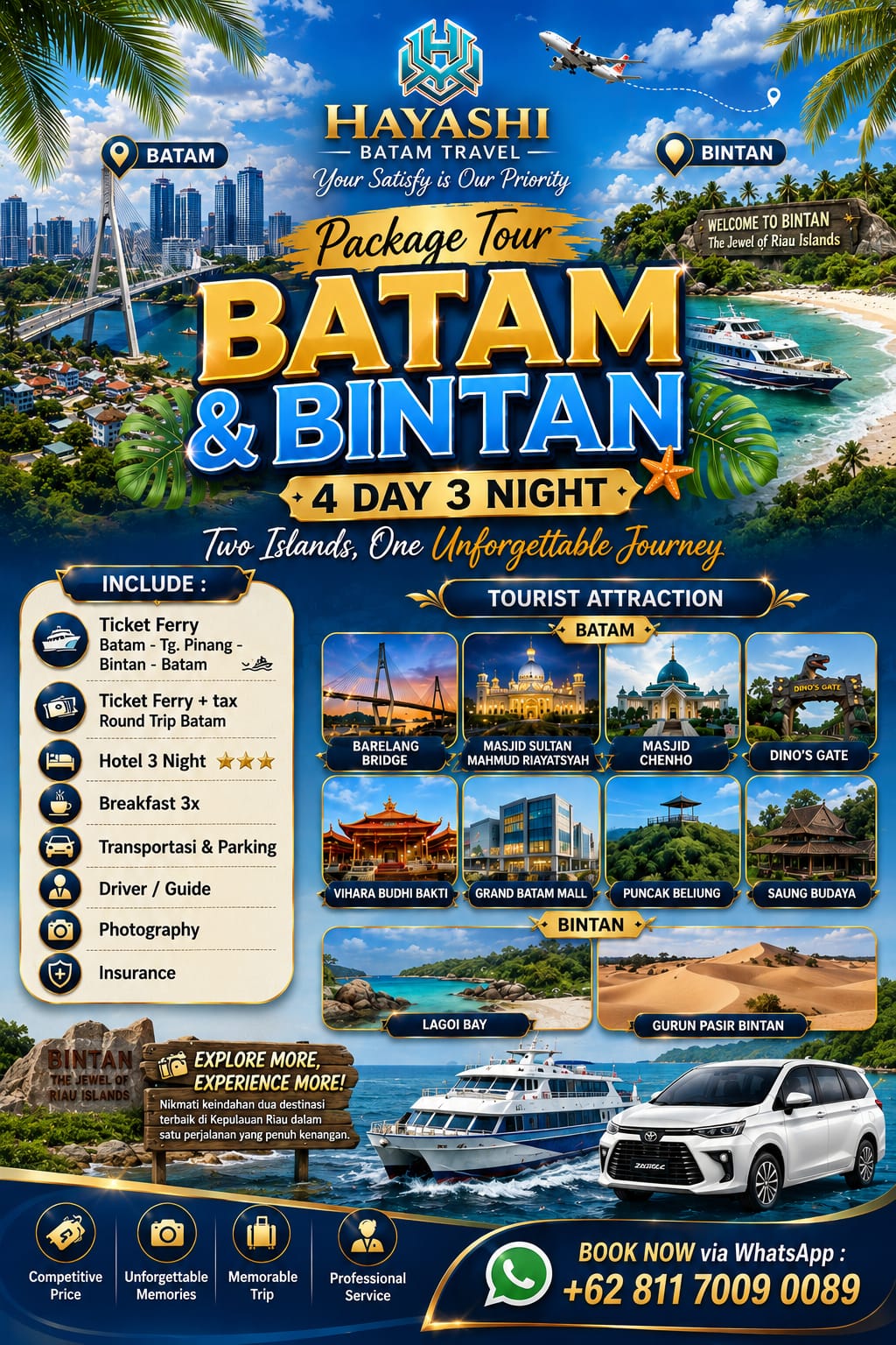 Private Trip Batam & Bintan 4D3N - 4 Pax
